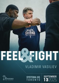 FEEL & FIGHT with Vladimir Vasiliev – September 13th, 2025