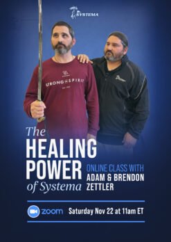 Saturday Online Class - The Healing Power of Systema - Nov 22nd at 11AM ET
