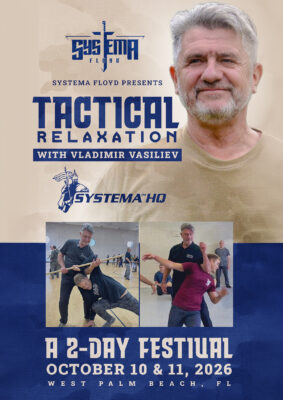 Florida Festival: TACTICAL RELAXATION with Vladimir Vasiliev – Oct 10-11, 2026