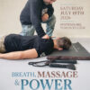 Online Workshop - BREATH, MASSAGE, AND POWER - Saturday, July 18th at 11am - 1pm ET