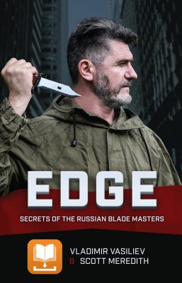 EDGE: Secrets of the Russian Blade Masters
