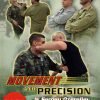 Movement and Precision (downloadable in 2 parts*)